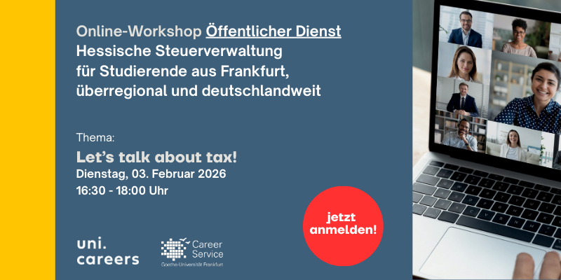 Online-Workshop Öffentlicher Dienst Hessische Steuerverwaltung für Studierende aus Frankfurt, überregional und deutschlandweit